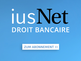 iusNet Droit Bancaire