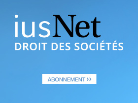  iusNet Droit des Sociétés